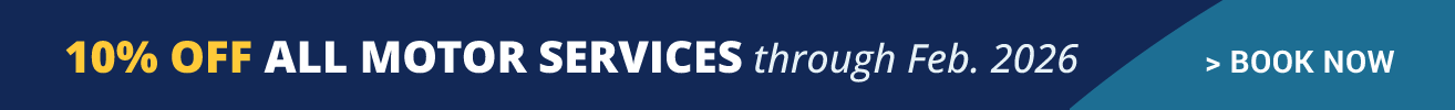 10% OFF ALL MOTOR SERVICES through Feb. 2026